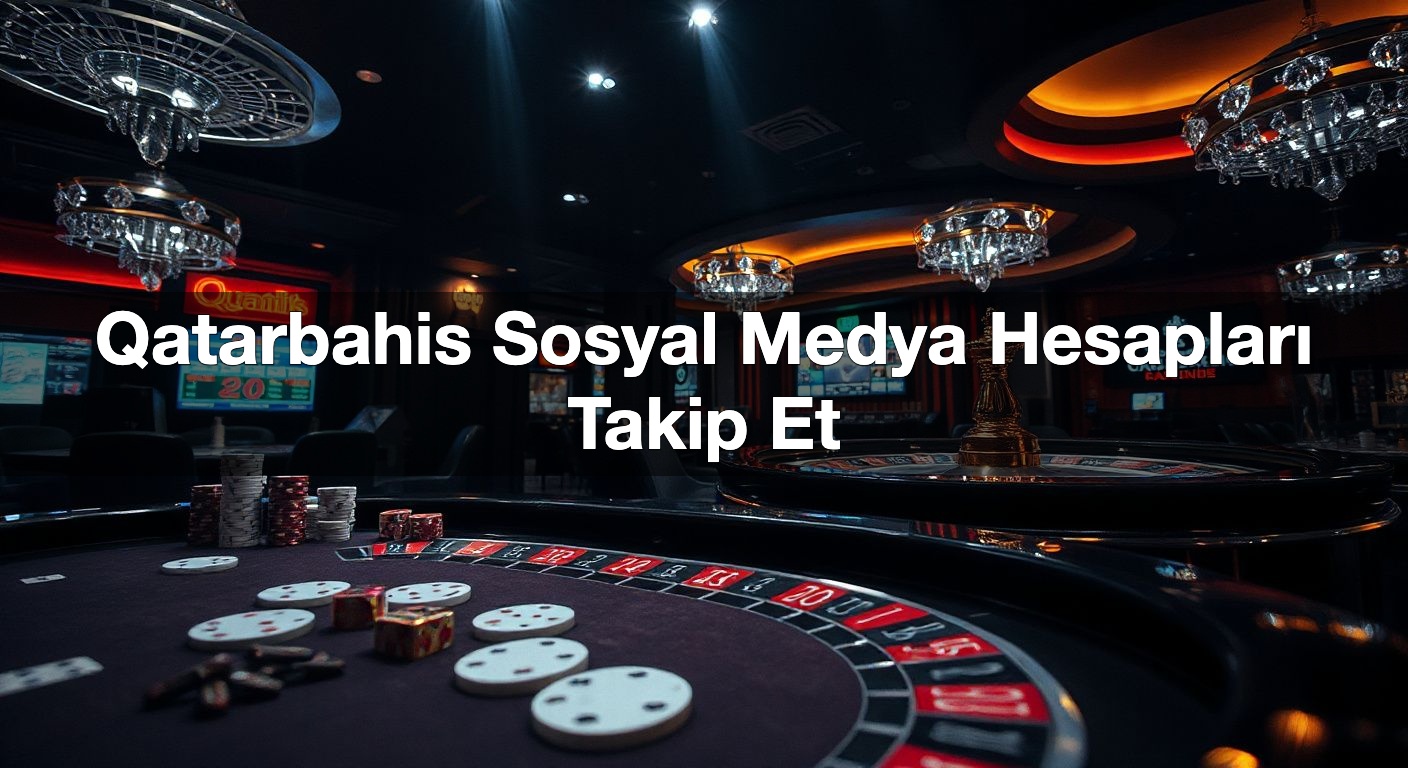 qatarbahis sosyal medya hesaplar takip et 1791917484341