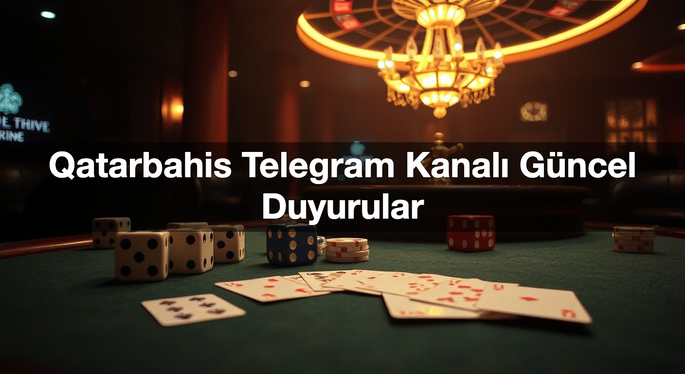 qatarbahis telegram kanal g ncel duyurular 1791917461270
